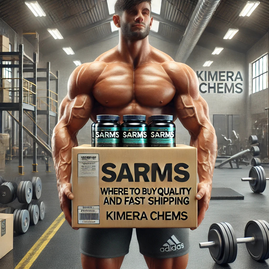 Where to Buy SARMs: Kimera Chems Offers Top Quality