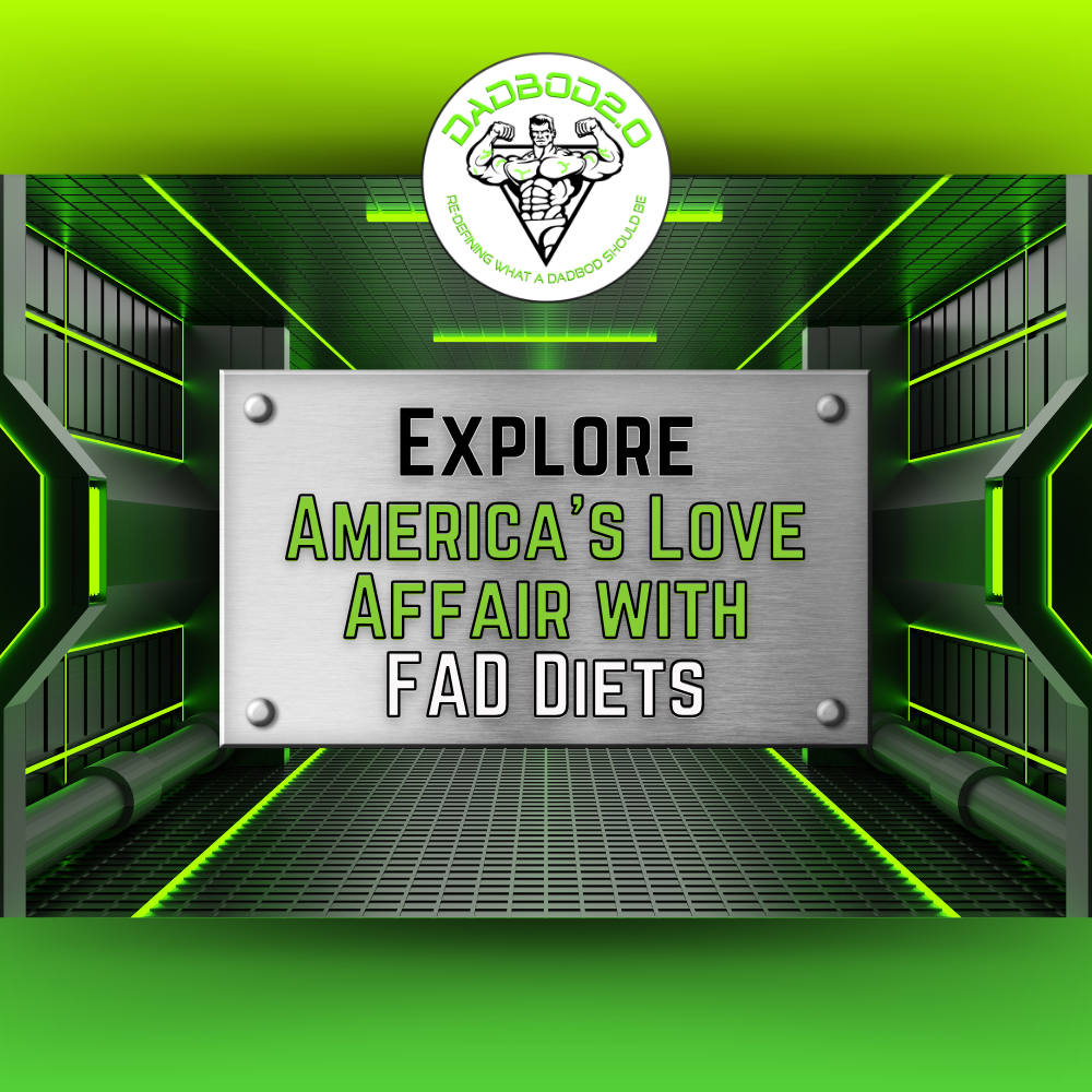 America's Love Affair with Fad Diets: A Historical Perspective