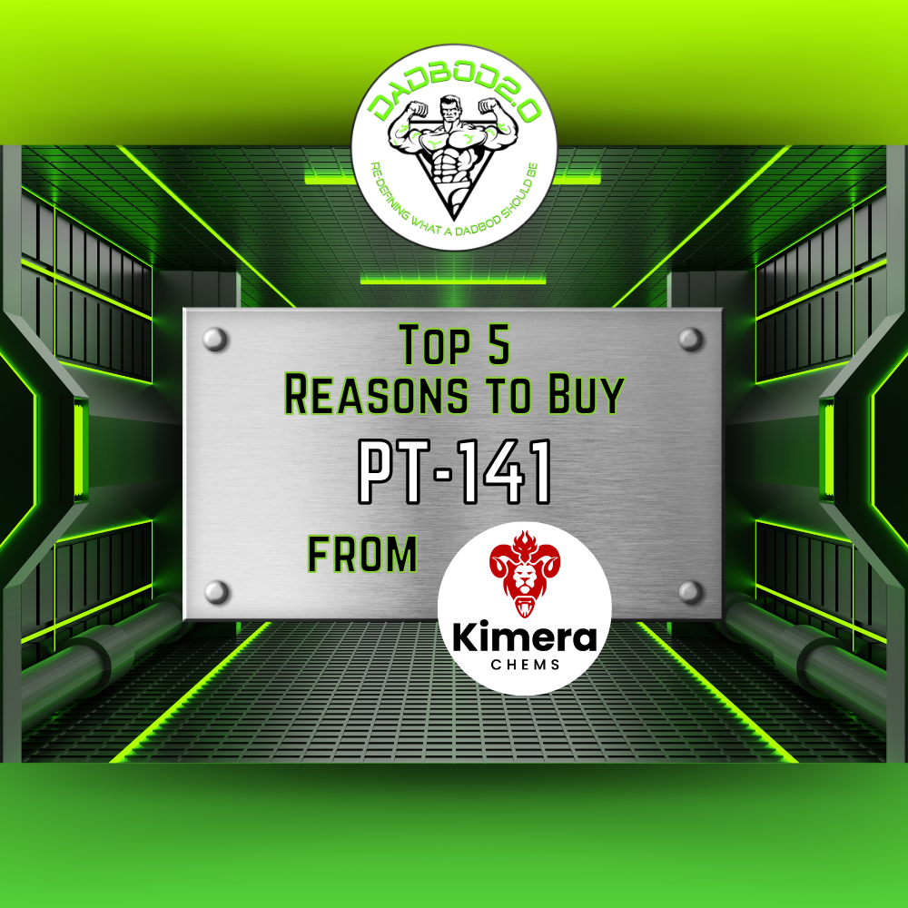 Top 5 Reasons to Buy PT 141 from Kimera Chems Today
